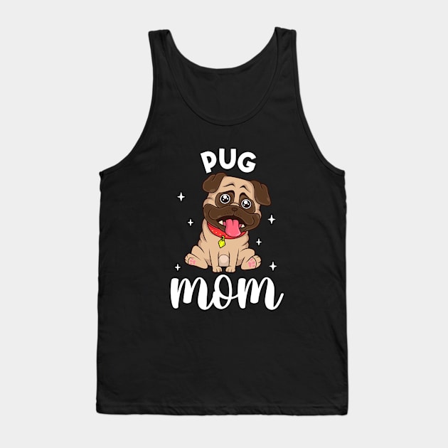 Pug Mom - Pug Tank Top by Modern Medieval Design